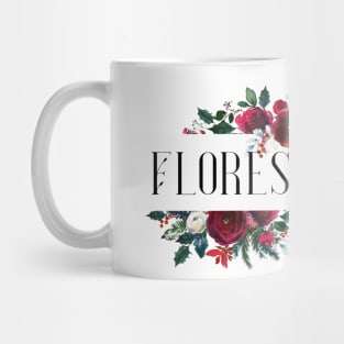 Flower Quote Art Mug